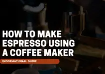 How to Make Espresso Using a Coffee Maker
