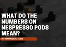 What Do the Numbers on Nespresso Pods Mean?