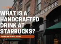 What is a Handcrafted Drink at Starbucks?