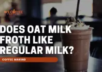 Does Oat Milk Froth Like Regular Milk?
